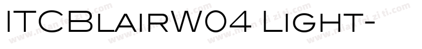 ITCBlairW04 Light字体转换